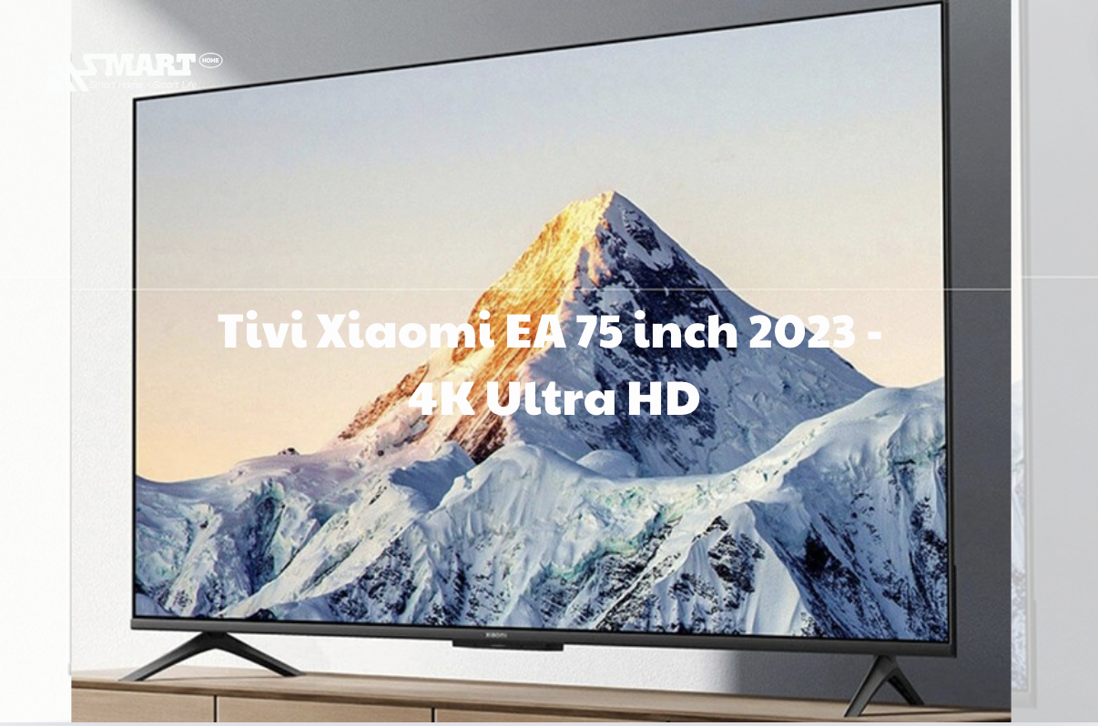 tivi-xiaomi-ea-75-inch-2023